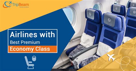 8 Airlines Offering The Best Premium Economy Class